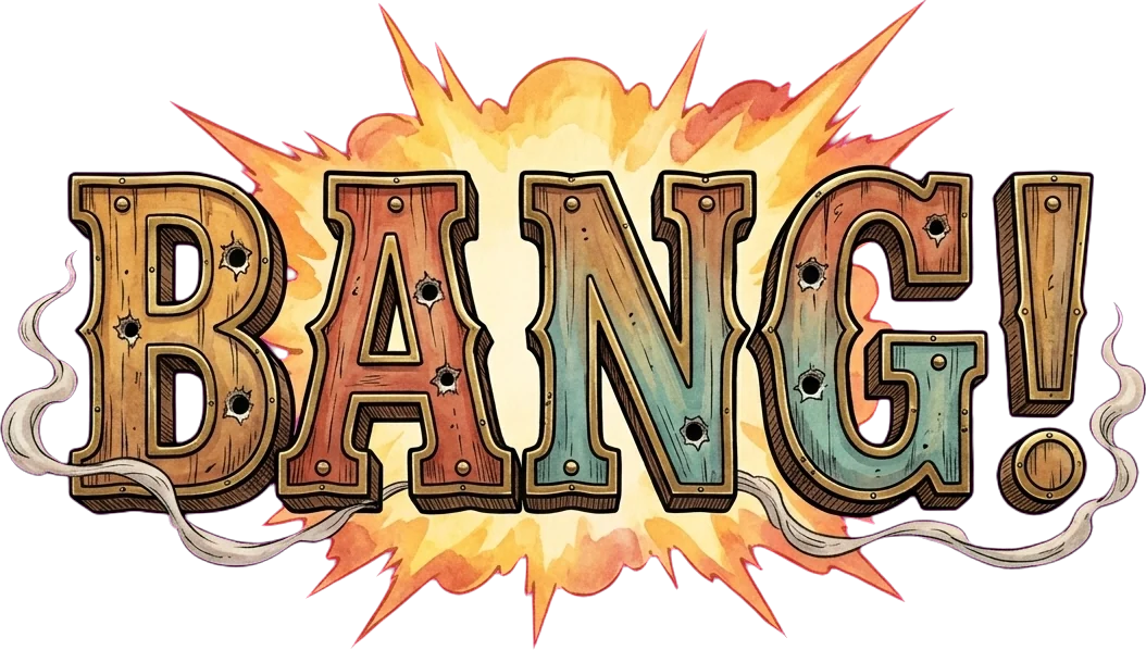 BANG!